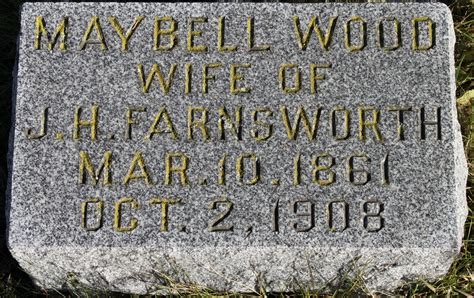 Maybell Wood Farnsworth Homenaje De Find A Grave