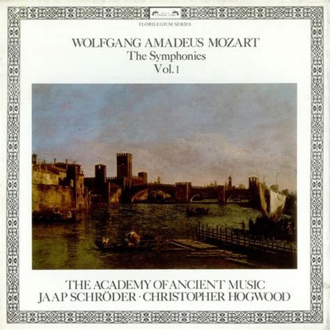 Wolfgang Amadeus Mozart The Academy Of Ancient Music Jaap Schr Der