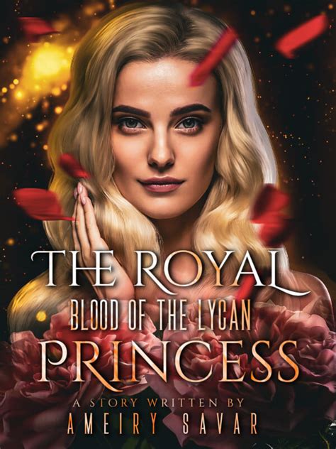 How To Read The Royal Blood Of The Lycan Princess Novel Completed Step