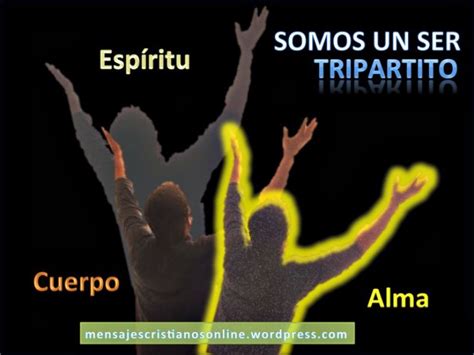 El Ser Humano Integral Esp Ritu Alma Y Cuerpo Seg N La Biblia