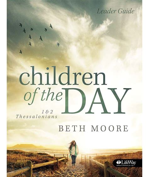 Ebook Children Of The Day Leader Guide Lifeway