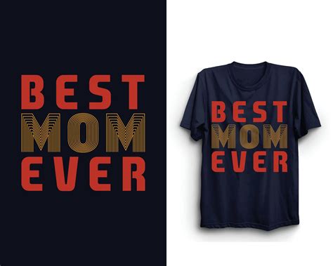 Vintage Mothers Day T Shirt Design Best Mom Ever Mothers Day Vector