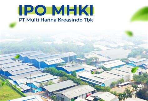 Initial Public Offering Ipo Pt Multi Hanna Kreasindo Tbk Pt Multi