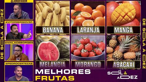 QUAL É A MELHOR E A PIOR FRUTA DE TODAS EXPERIMENTAMOS E CRAVAMOS