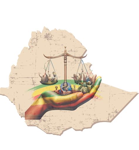 Transitional Justice Ethiopia Taking A Steep Toward Justice