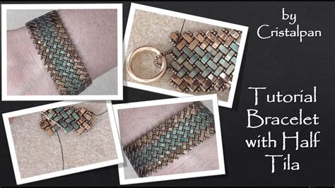 Tutorial Bracelet With Half Tila May Youtube