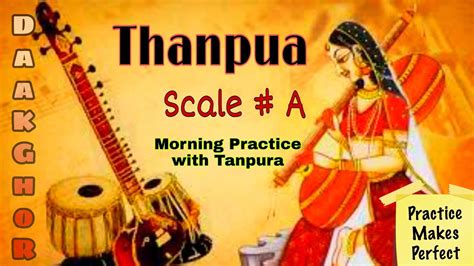 Tanpura Scale A Morning Practice Indian Classical Music 2020