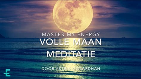 Volle Maan Meditatie Youtube