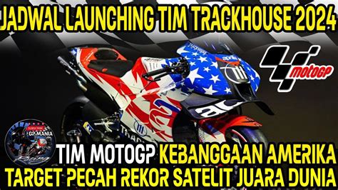 Kerentim Trackhouse Jadwal Launching Livery Di Amerikatim Kebanggaan