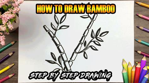 How To Draw Bamboo Step By Step Beginner Guide Daily Drawing Tutorial