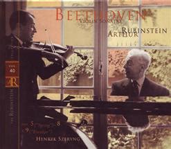 The Complete Rubinstein Collection Vol 40 Beethoven Violin Sonatas