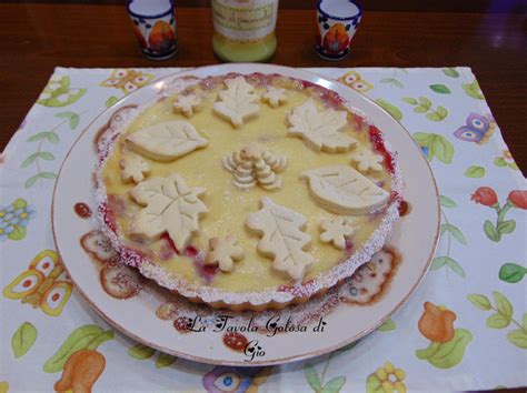 Crostata Del Giardino Con Crema E Fragole La Tavola Golosa Di Gi