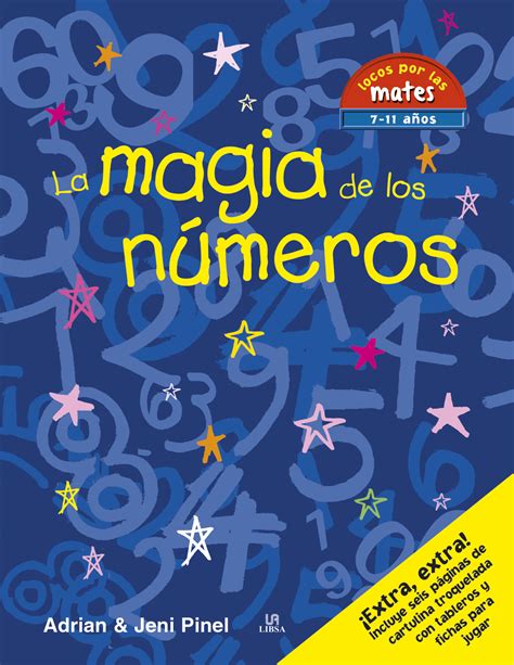 La Magia De Los N Meros Locos Por Las Mates Libsa