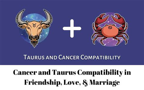 Cancer And Taurus Compatibility In Friendship Love And Marriage