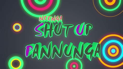 Neenga Shutup Pannunga Promo Zentv Youtube