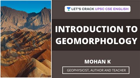 Introduction To Geomorphology Crack UPSC CSE IAS English Mohan K