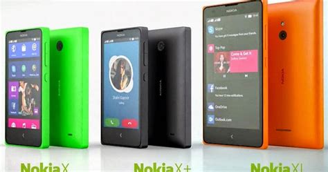 Harga Nokia X X Dan XL Android Nokia Terbaru Juli 2015