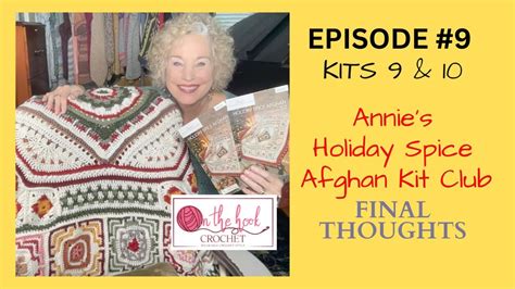 Annie S Holiday Spice Afghan Kit Club Kits Final Thoughts On