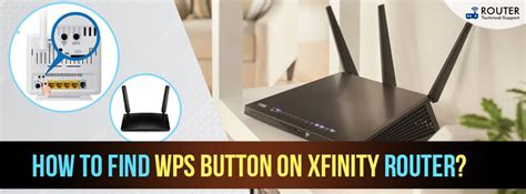 How To Find Wps Button On Xfinity Router Julie Medium