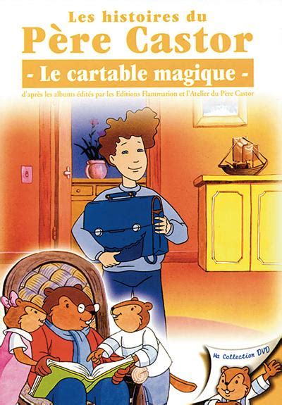 Pere Castor Le Cartable Magique Fr DVD Zone 2 Achat Prix Fnac