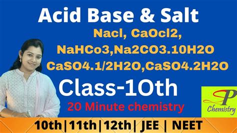 Complete Explanation Of Different Salts Class 10 Acid Base And Salt