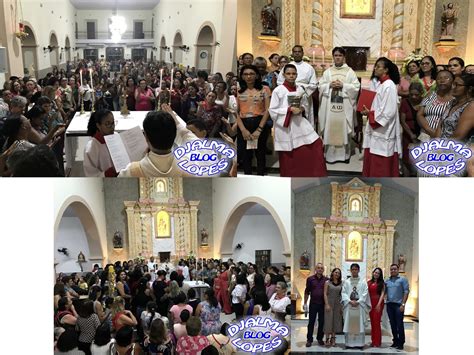 Blog Do Djalma Lopes M Es S O Homenageadas Na Matriz De Sant Anna Em