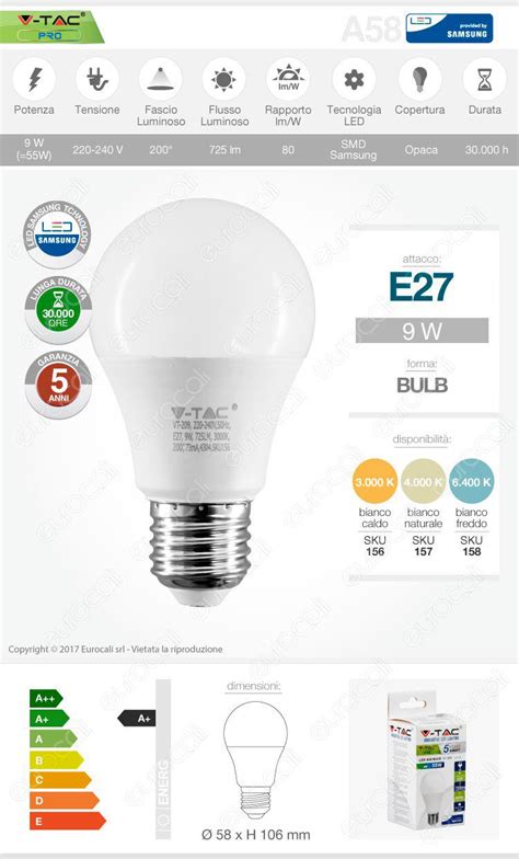 VT 209 V Tac PRO Lampadina LED E27 9W Bulb A58 Chip Samsung