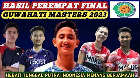 Hasil Semua Sektor Perempat Final Badminton Guwahati Masters 2023 Hari