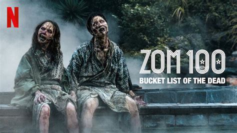 Zom 100: Bucket List of the Dead - Metacritic