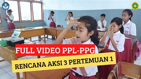 Full Ppl Rencana Aksi Pertemuan Ppg Daljab Kategori Tahun