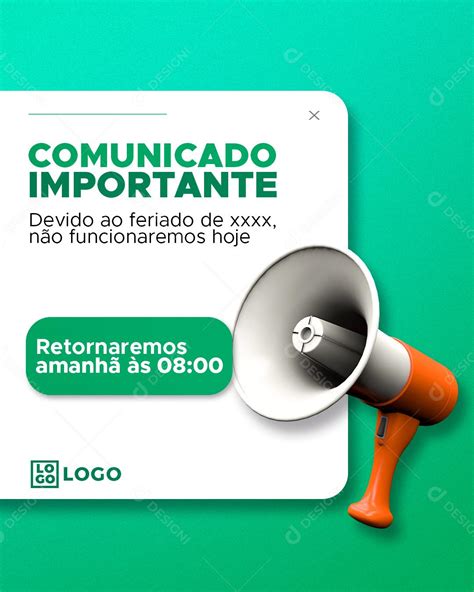 Comunicado Importante Devido Ao Feriado Não Funcionaremos Hoje Social