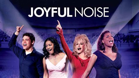 Joyful Noise Movie 2012 Release Date Cast Trailer Songs