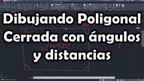 Topografía Dibujando Poligonal Cerrada con ángulos y distancias YouTube