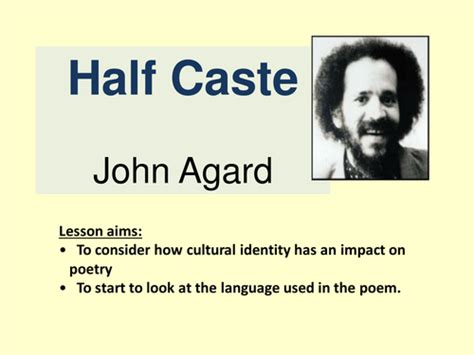 Half Caste- Agard | Teaching Resources