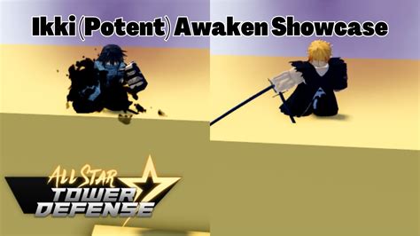 All Star Tower Defense Showcases Ikki Potent Awaken Ichigo Final