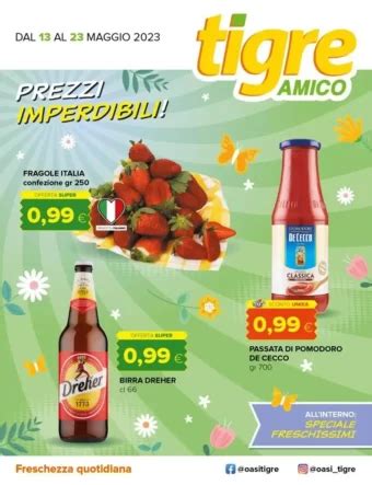 Volantino Tigre Amico Speciale Made In Italy Dal 18 Al 29 01 2023