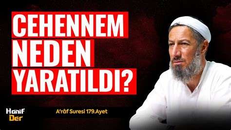 Cehennem Neden Yaratıldı A râf Suresi 179 Ayet Bülent YURTÇU YouTube