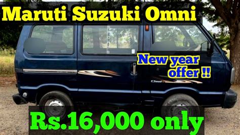 Maruti Suzuki Omni Car For Sale Second Hand Maruti Suzuki Omni Car