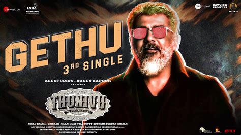 GANGSTAA Thunivu GETHU Song Lyric Video Third Single Ajith