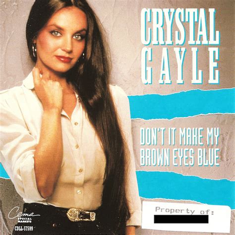 Crystal Gayle - Don't It Make My Brown Eyes Blue | Discogs