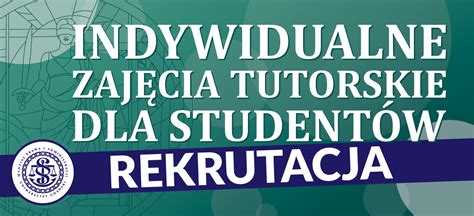 Rekrutacja Na Indywidualne Zaj Cia Tutorskie Dla Student W Wydzia