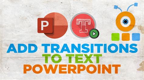 How To Add Transitions To Text In Powerpoint Youtube