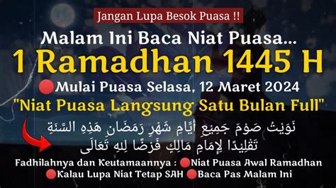 Besok Puasa Malam Ini Baca Niat Puasa Ramadhan Sebulan Penuh Kali