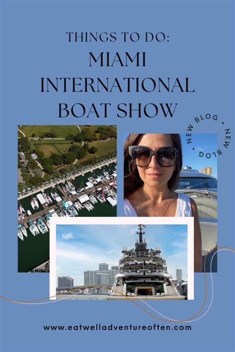 Things to do in Miami: International Boat Show - Eat Well. Adventure Often.