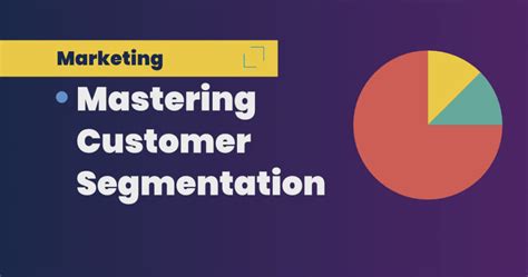 Mastering Customer Segmentation From Basics To Advanced With Crm