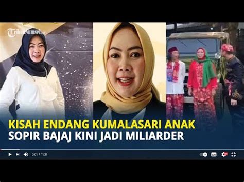 Kisah Endang Kumalasari Anak Sopir Bajaj Kini Jadi Miliarder Youtube