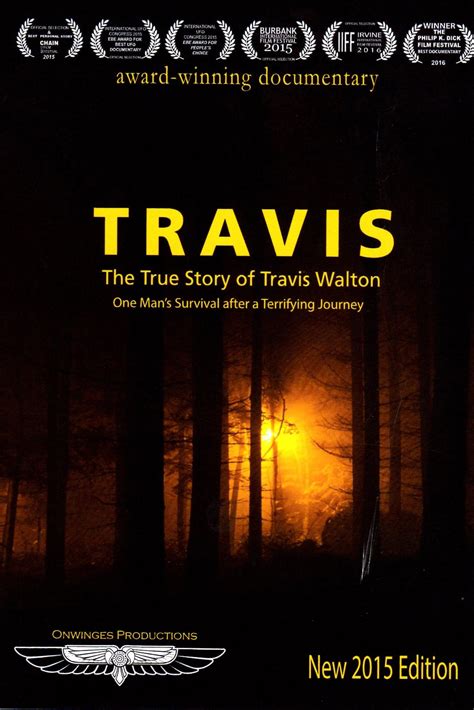 Travis: The True Story of Travis Walton (2015) - Posters — The Movie Database (TMDB)