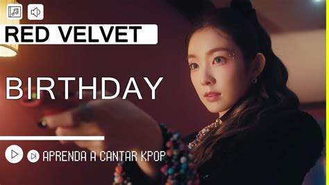 Aprenda A Cantar RED VELVET BIRTHDAY Letra Simplificada YouTube