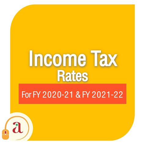 Income Tax Rates For Fy 2020 21 And Fy 2021 22 Onlineideation