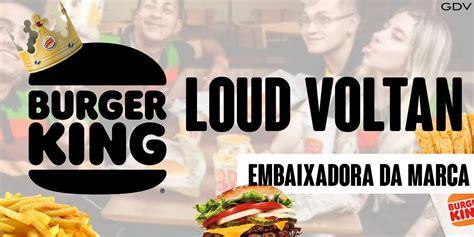 Loud E Burger King Fecham Parceria Lanche Promocional J Vendido No